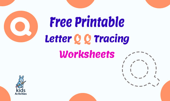 free printable letter q q tracing worksheets kids activities