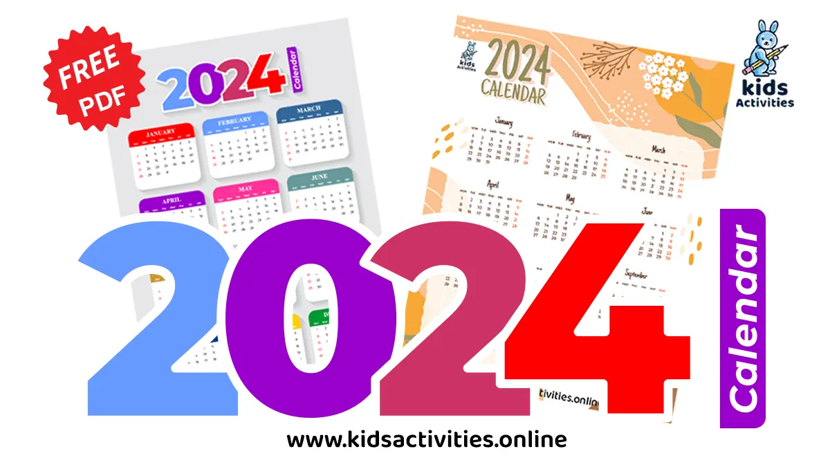 Free! 2024 Calendar Printable Template PDF ⋆ Kids Activities